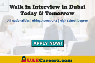 Walk in Interview in Dubai