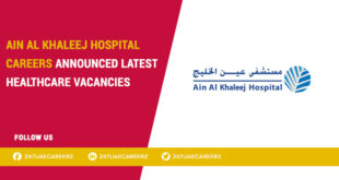 Ain Al Khaleej Hospital Careers