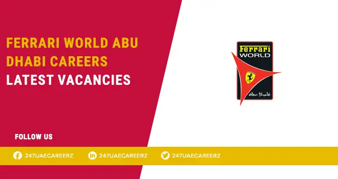 Ferrari World Abu Dhabi Careers