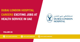 Dubai London Hospital Careers